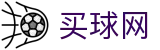 买球网官方授权网站 | 球队战术解析·首发阵容及官方数据直播